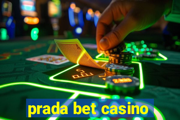 prada bet casino